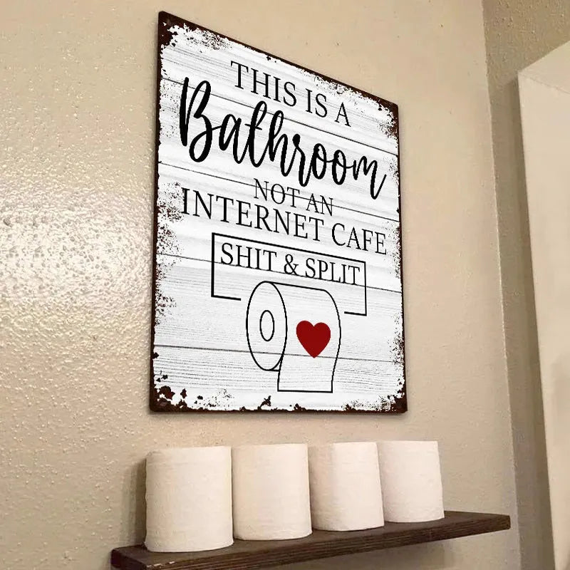 Funny Metal Sign Bathroom Decor Wall Decor Signs This Is Bathroom Not An Internet
