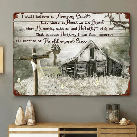 Old Barn Painting Dandelion Field I Still Believe In Amazing Grace Retro Metal Sign