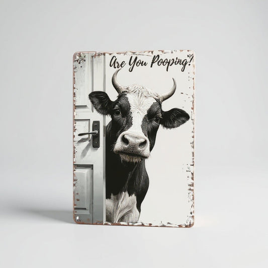 Vintage Cow Metal Sign – Funny "Are You Pooping?" Wall Decor - BW043