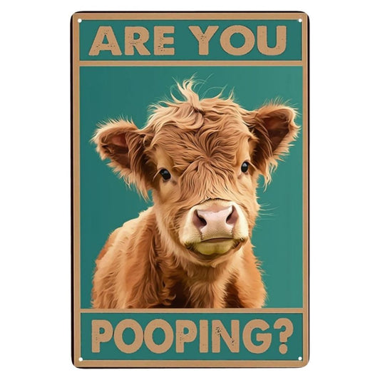 Vintage Cow Metal Sign – Funny "Are You Pooping?" Wall Decor - BW025